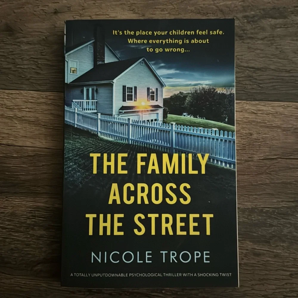 The Family Across The Street by Nicole Trope Thriller Mystery Paperback BookTok